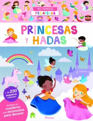 MIS PRIMERAS PEGATINAS. PRINCESAS Y HADAS