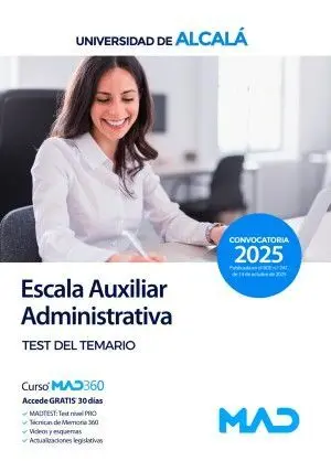 ESCALA AUXILIAR ADMINISTRATIVA UNIVERSIDAD DE ALCALÁ DE HENARES. TEST DEL TEMARIO