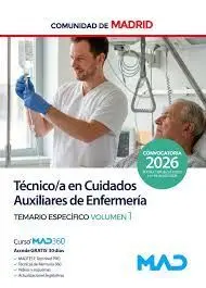 TÉCNICO /A EN CUIDADOS AUXILIARES DE ENFERMERIA. TEMARIO ESPECIFICO VOL. 1