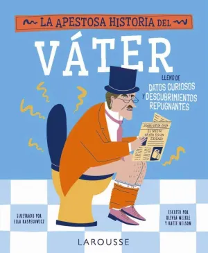 LA APESTOSA HISTORIA DEL VÁTER