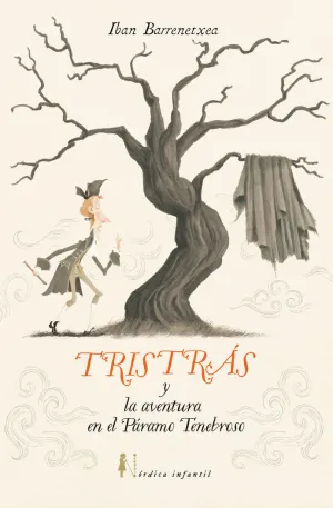 TRISTRÁS Y LA AVENTURA DEL PÁRAMO TENEBROSO