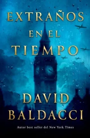 EXTRAÑOS EN EL TIEMPO