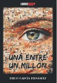 UNA ENTRE UN MILLÓN