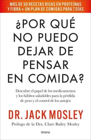 ¿POR QUÉ NO PUEDO DEJAR DE PENSAR EN COMIDA?