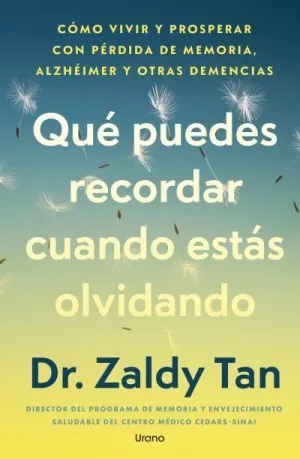 QUÉ PUEDES RECORDAR CUANDO ESTÁS OLVIDANDO