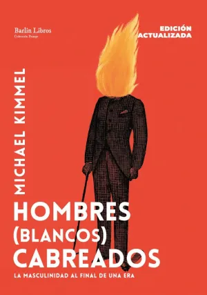 HOMBRES (BLANCOS) CABREADOS - EDICIÓN ACTUALIZADA