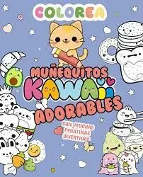 COLOREA KAWAII MUÑEQUITOS ADORABLES