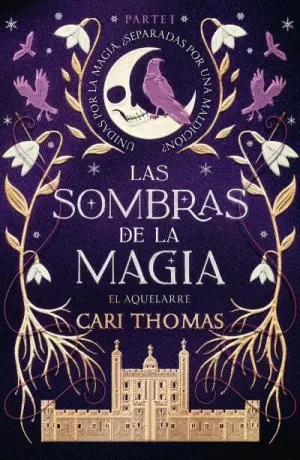 EL AQUELARRE. LAS SOMBRAS DE LA MAGIA 1