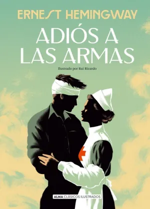 ADIÓS A LAS ARMAS