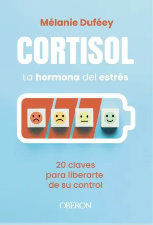 CORTISOL, LA HORMONA DEL ESTRÉS