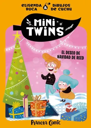 MINITWINS Nº 06. EL DESEO DE NAVIDAD DE REED