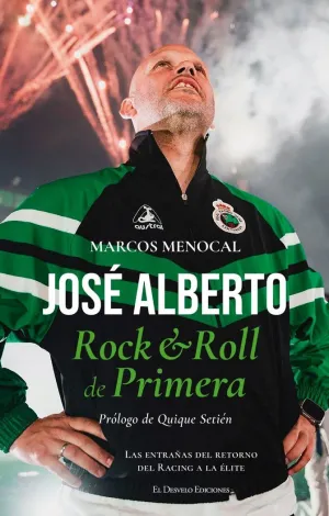 JOSÉ ALBERTO. ROCK & ROLL DE PRIMERA