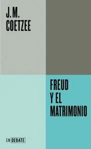 FREUD Y EL MATRIMONIO (SERIE ENDEBATE)