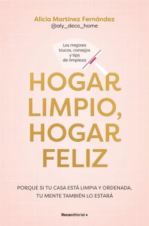 HOGAR LIMPIO, HOGAR FELIZ