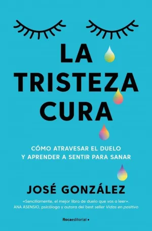 LA TRISTEZA CURA