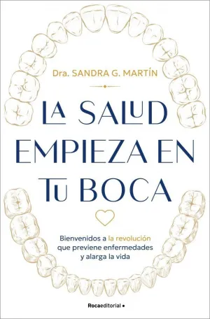 LA SALUD EMPIEZA EN TU BOCA