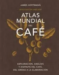 ATLAS MUNDIAL DEL CAFÉ