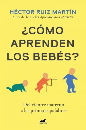 ¿CÓMO APRENDEN LOS BEBÉS?