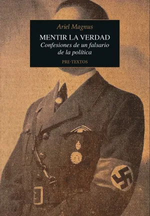 MENTIR LA VERDAD