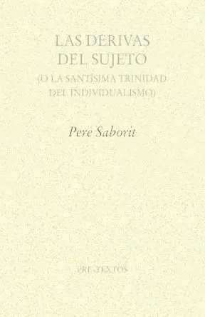 LAS DERIVAS DEL SUJETO