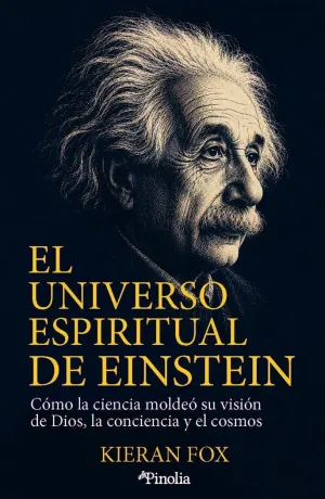 EL UNIVERSO ESPIRITUAL DE EINSTEIN