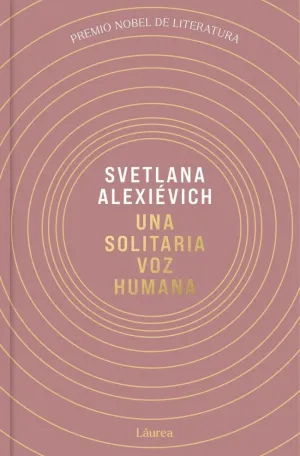 UNA SOLITARIA VOZ HUMANA (LÁUREA)
