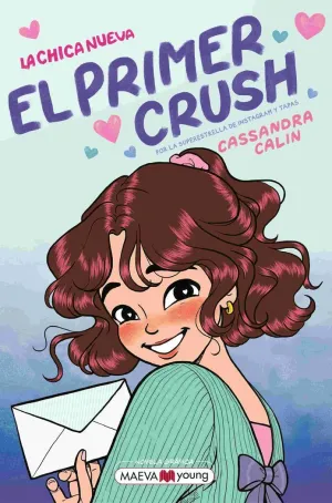 LA CHICA NUEVA 2: EL PRIMER CRUSH