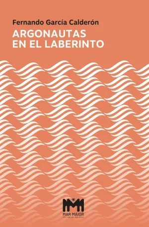 ARGONAUTAS EN EL LABERINTO