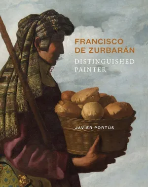 FRANCISCO DE ZURBARÁN, DISTINGUISHED PAINTER