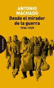 DESDE EL MIRADOR DE LA GUERRA